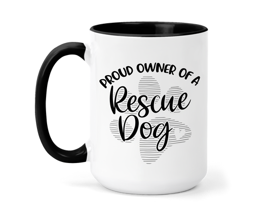 Proud Owner of a Rescue Dog Mug