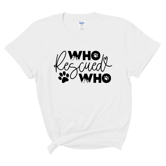 Who Rescued Who Tee